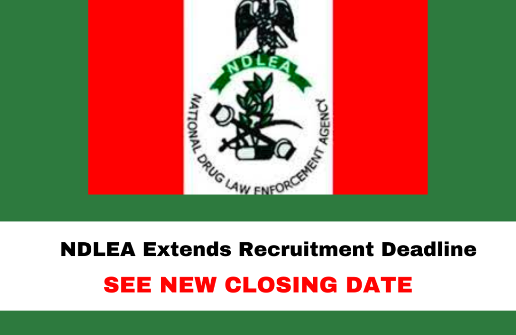 NDLEA Extends Recruitment Deadline