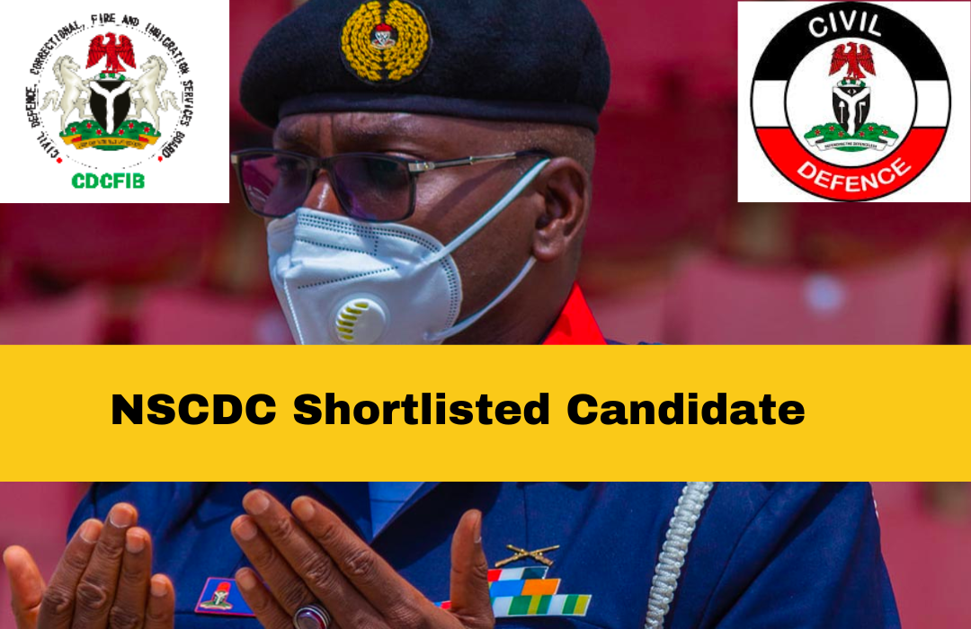 NSCDC Shortlisted Candidate