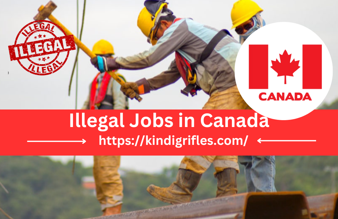 Illegal Jobs in Canada