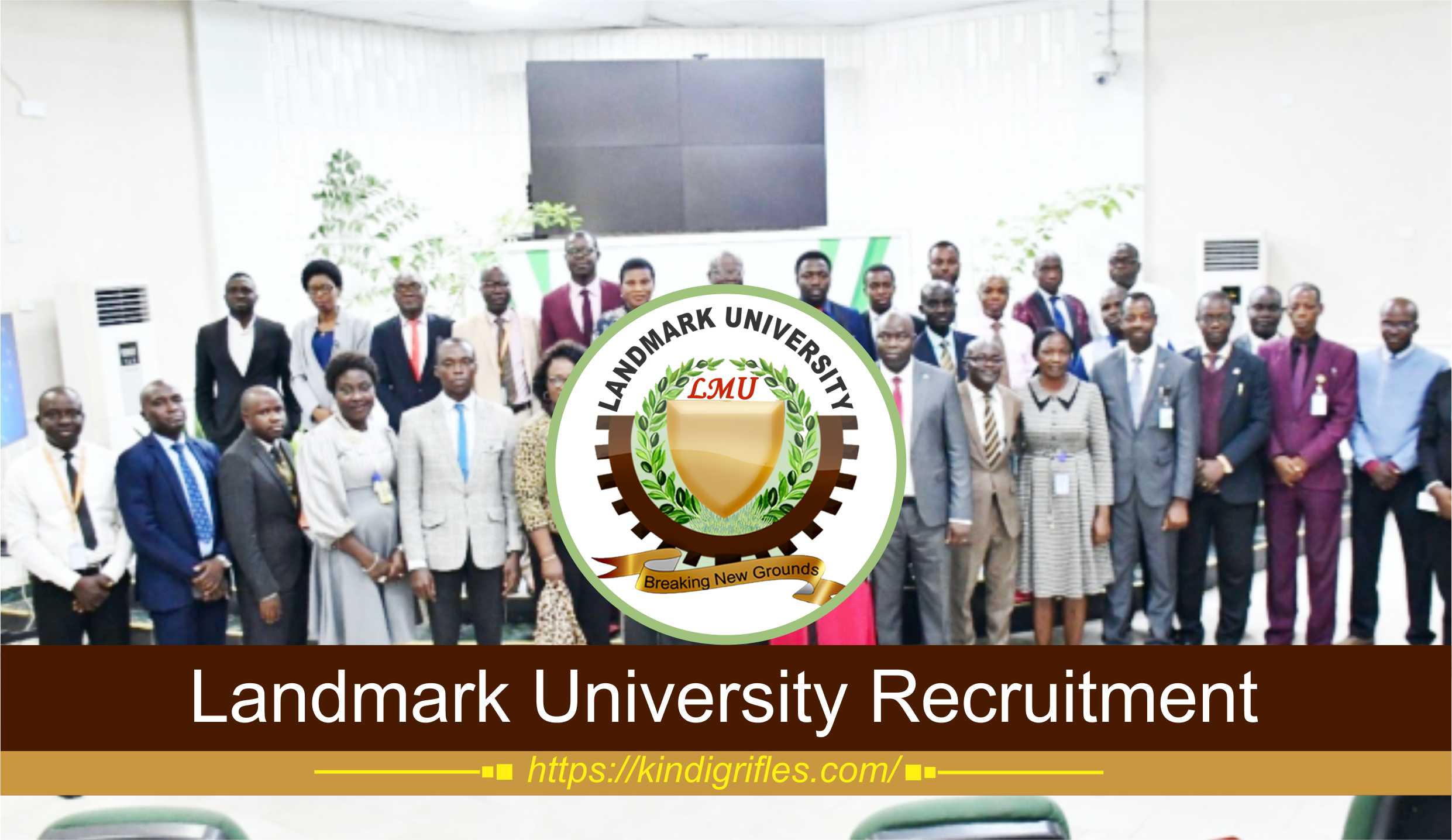 Landmark University Recruitment