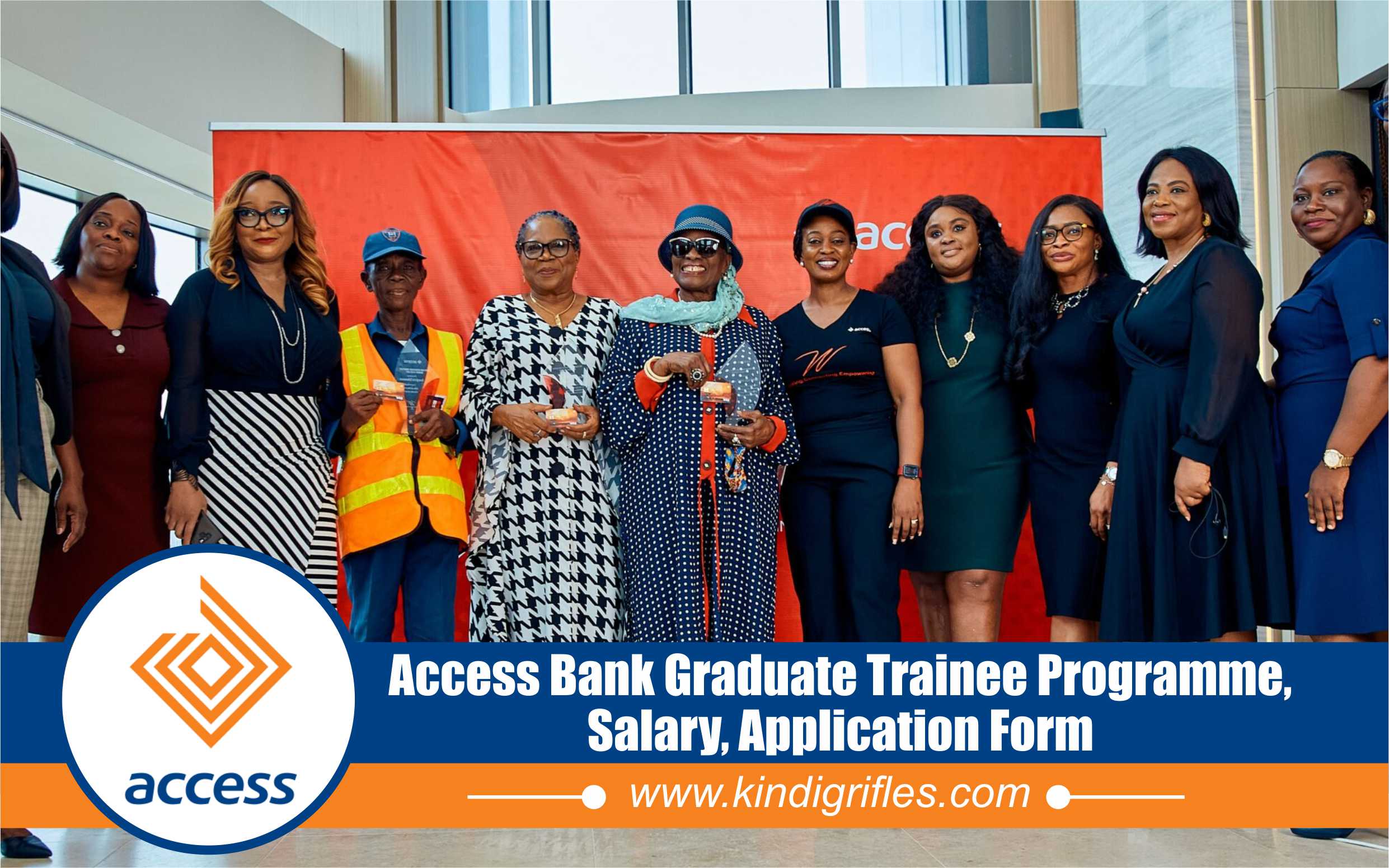 Access Bank Graduate Trainee Programme, Salary, Application Form