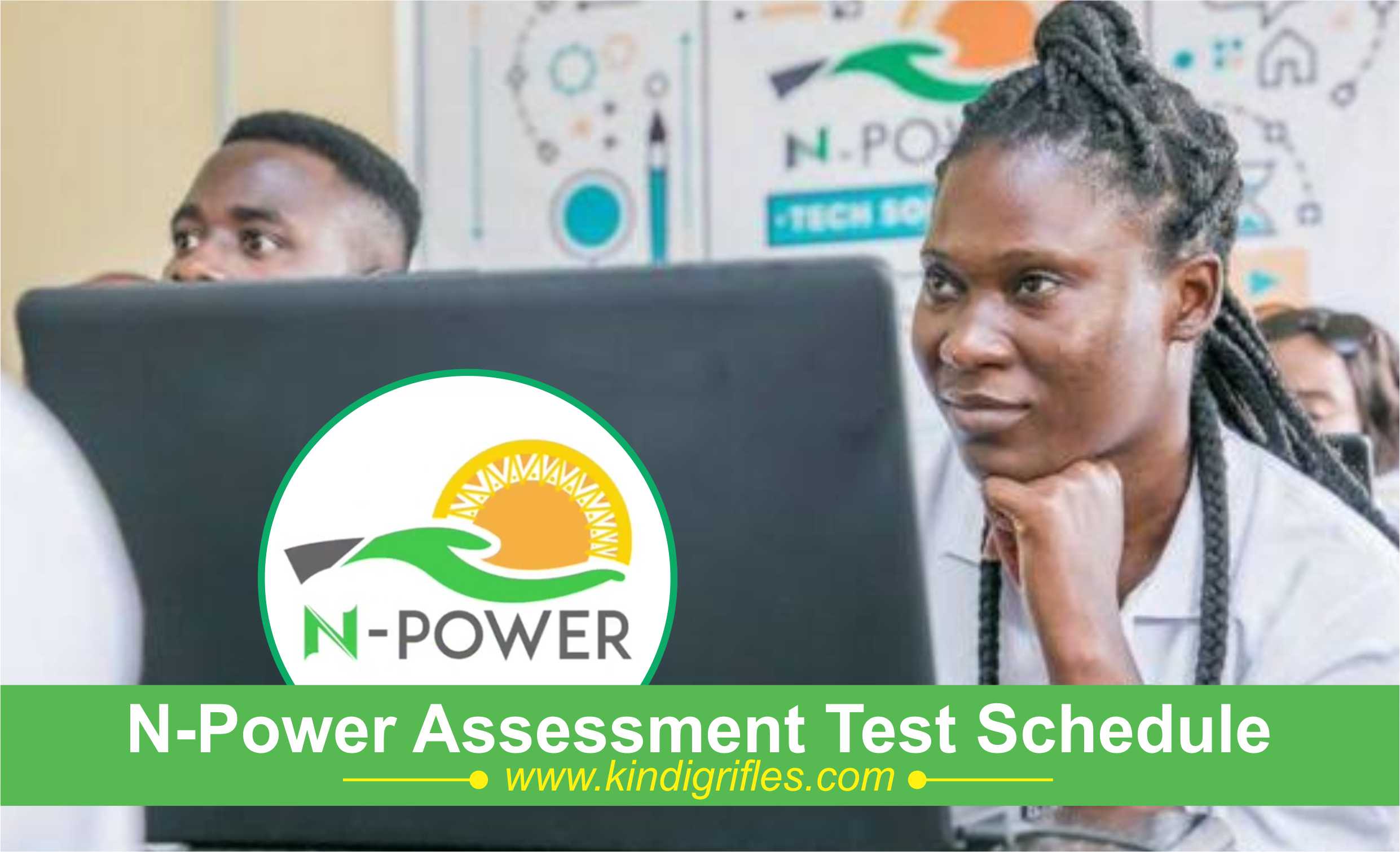 N-Power Assessment Test Schedule