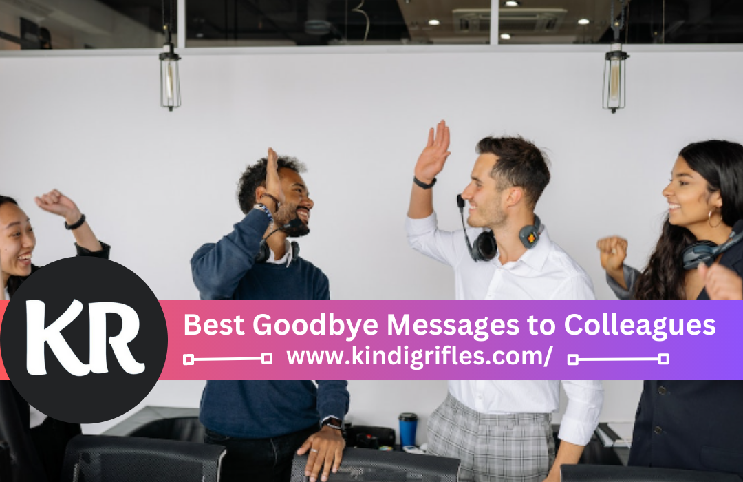 Best Goodbye Messages to Colleagues