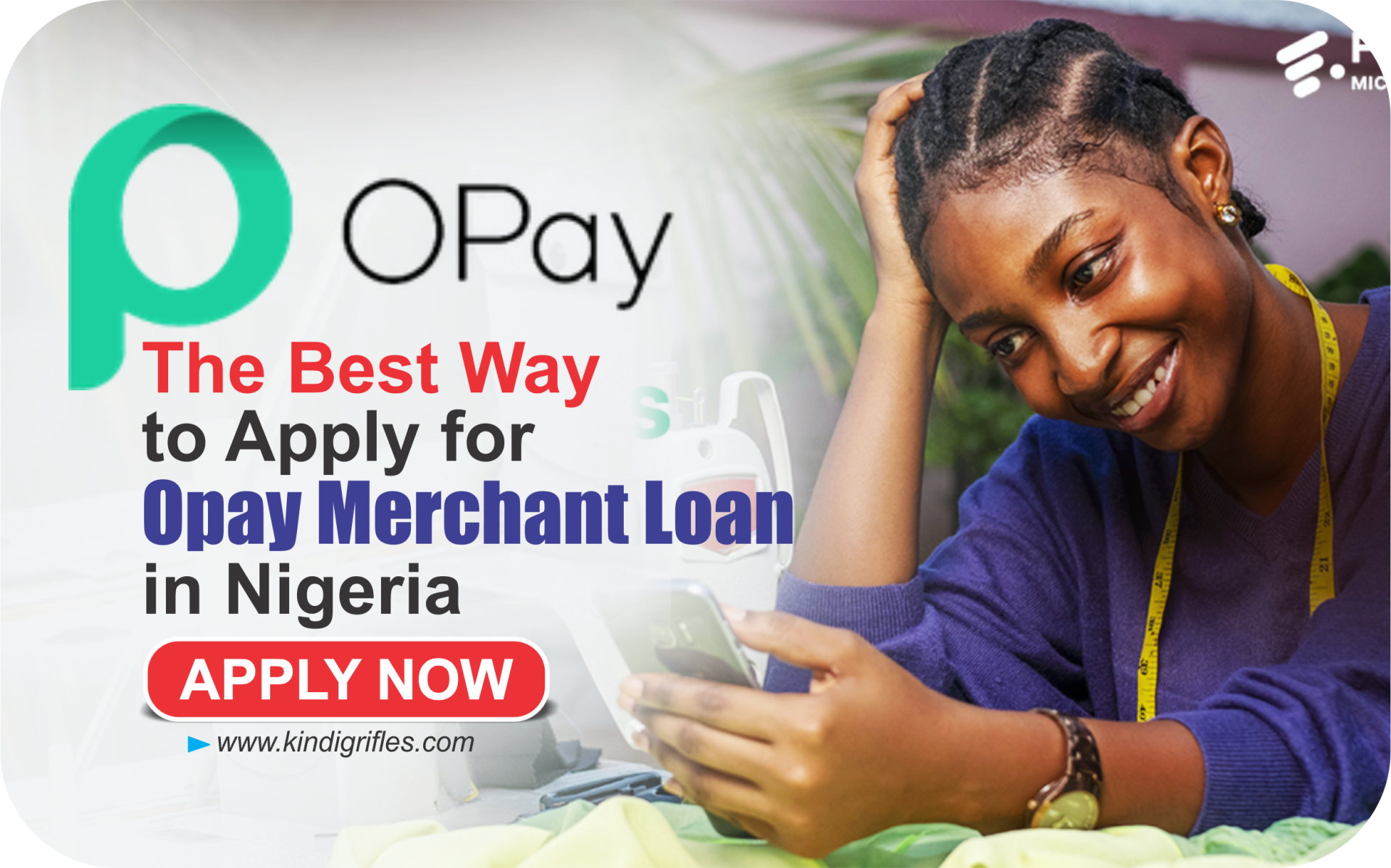 The Best Way to Apply for Opay Merchant Loan in Nigeria