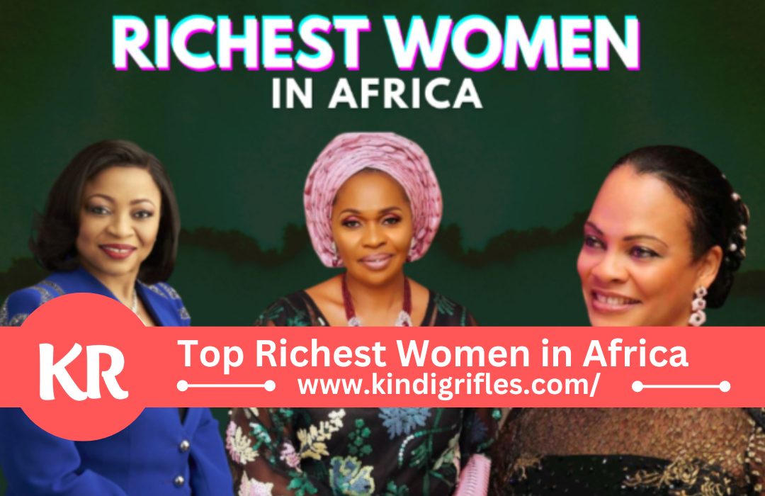 Top Richest Women in Africa