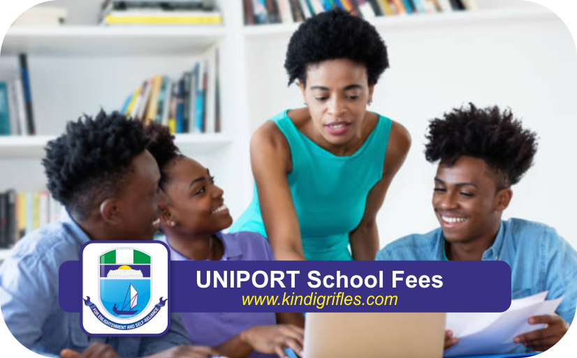 UNIPORT School Fees
