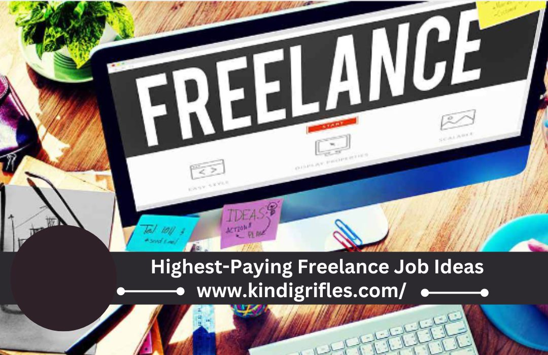 Highest-Paying Freelance Job Ideas