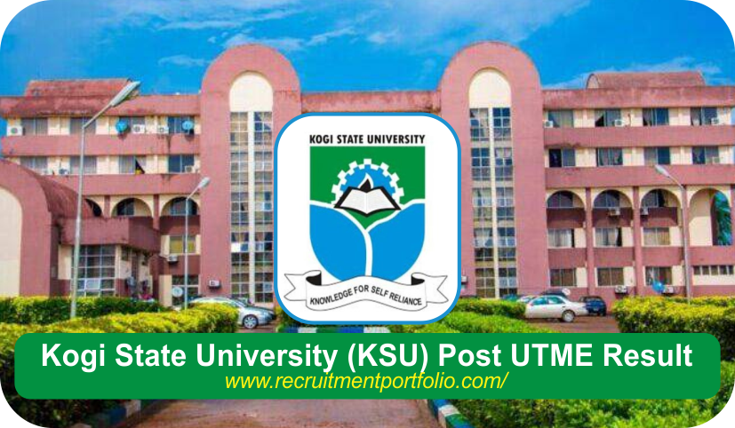 Kogi State University (KSU) Post UTME Result