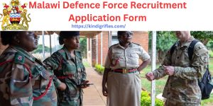 Malawi Defence Force Recruitment