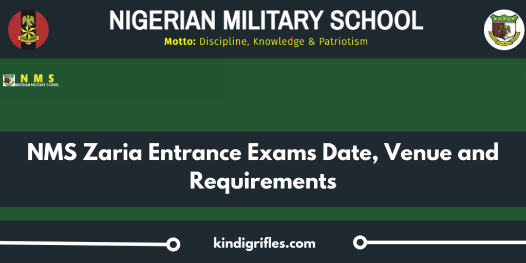 NMS Zaria Entrance Exams