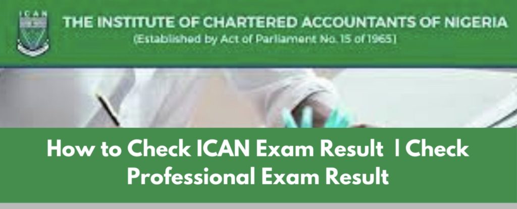 ICAN Examination Result