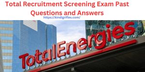 Total Recruitment Screening Exam Past Questions and Answers